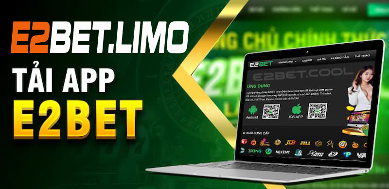 Link tải app E2bet